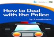 How to Deal With The Police