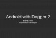 Android with dagger_2