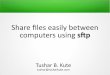 Share File easily between computers using sftp