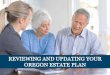 Reviewing and Updating Your Oregon Estate Plan
