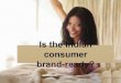 Is The Indian Consumer Brand Ready