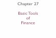 Ch 27 basic tools of finance
