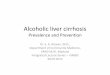 Burden and Control of Alcoholic Liver Cirrhosis in India