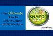 The Ultimate Guide How To Search Engine SEO Checklist