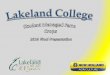 Lakeland College Student Managed Farm - 2013-14 Crop team end of year review