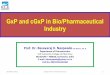 GxP and cGxP in Bio/Pharmaceutical Industry