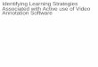 Identifying Learning Strategies Associated with Active use of Video Annotation Software