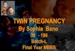 Twin pregnancy sophia bano