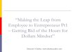 Make the leap from employee to entrepreneur