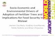 Socio-Economic and Environmental Drivers of Adoption of Fertilizer Trees and Implications for Food Security in Malawi
