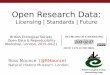 Open Research Data: Licensing | Standards | Future