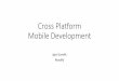 Basics of Cross Platform Mobile Development with Xamarin
