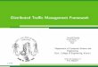 Distributed Traffic management framework