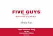 Five Guys - Media plan