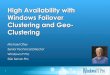High Availability with Windows Server Clustering and Geo-Clustering