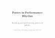 Poetry in performance 3 rhythm