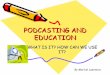 Podcasting And Education