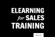 Elearning for Sales Training