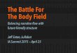 The Battle For The Body Field