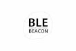 BLE Beacon_Simple PPT file