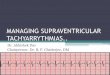 Managing supraventricular tachyarrythmias
