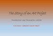 The Story of an Art Project Thurmaston