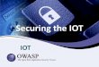 Securing Internet of Things