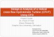 Design & Analysis of a Helical Cross Flow Turbine