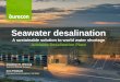 Seawater Desalination: A sustainable solution to world water shortage