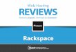 Rackspace Reviews, Web Hosting Services