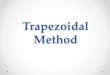 Presentation on Numerical Method (Trapezoidal Method)