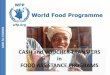 Cash and Voucher transfers in food assistance Programs