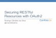 ConFoo 2015 - Securing RESTful resources with OAuth2
