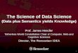 The Science of Data Science