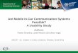 Are Mobile In-Car Communication Systems Feasible? A Usability Study