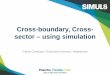 SIMUL8 Healthcare: Cross-boundary, Cross-sector – using simulation