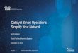 Catalyst Smart Operations : Simplify Your Network