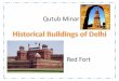 Historical buildings of Delhi