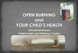 Open Burning, Smoke Exposure and Child Health