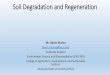Soil degradation and regeneration