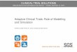 Adaptive Clinical Trials: Role of Modelling and Simulation