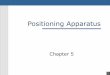 Chapter. 5 positioning apparatus
