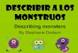 Describir a los monstruos (Spanish Lesson): Describing Monsters Using Vocabulary for Body Parts, Shapes, & Colors