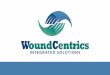 The Difference WoundCentrics Can Make In Your LTACH