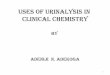 Uses of urinalysis in clinical chemistry new