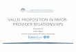 VALUE PROPOSITION IN PAYOR-PROVIDOR RELATIONSHIPS [Compatibility Mode]