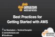 Best Practices for Getting Started on AWS