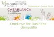 SharePoint Days Casablanca - OneDrive for business démystifié