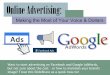 Online Advertising: Making the Most of Your Voice and Dollars