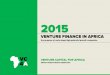 2015 Report  - Venture Finance in Africa